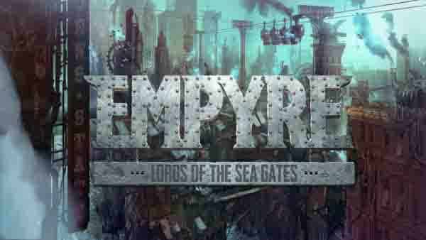 EMPYRE Lords of the Sea Gates Cover
